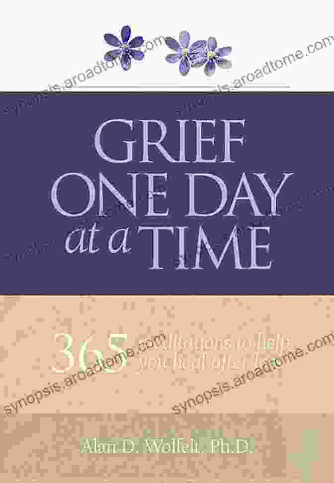 365 Meditations To Help You Heal After Loss Book Cover Grief One Day At A Time: 365 Meditations To Help You Heal After Loss