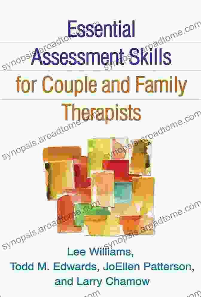 Assessment Techniques In Couple And Family Therapy Psychoanalytic Couple Therapy: Foundations Of Theory And Practice (The Library Of Couple And Family Psychoanalysis)