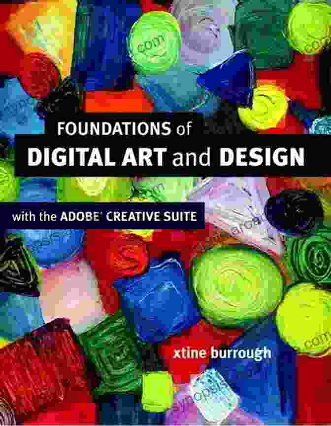 Book Cover Of Foundations Of Digital Art And Design With The Adobe Creative Cloud Foundations Of Digital Art And Design With The Adobe Creative Cloud (Voices That Matter)