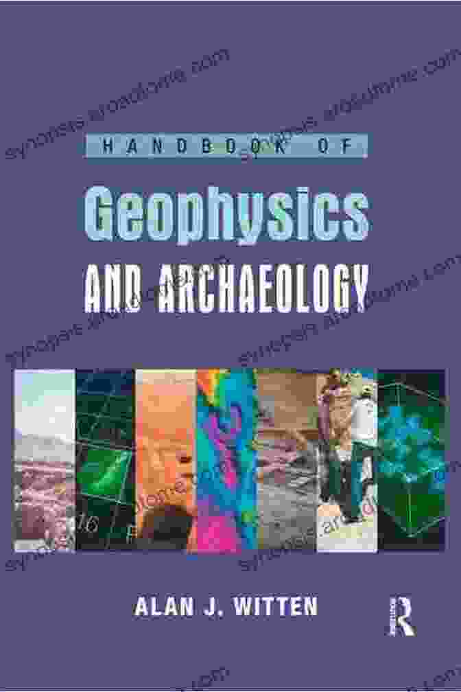 Book Cover Of Handbook Of Geophysics And Archaeology Handbook Of Geophysics And Archaeology (EQUINOX HANDBOOKS IN ANTHRO ARCH)