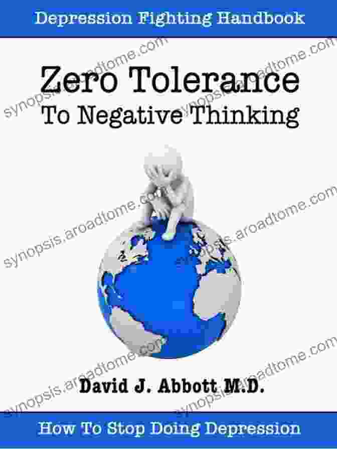 Book Cover Of 'Zero Tolerance For Negative Thinking.' Zero Tolerance To Negative Thinking (Positive Life 2)