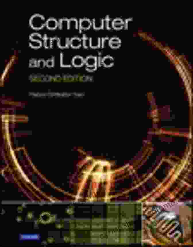 Computer Structure And Logic By David Prowse Computer Structure And Logic David L Prowse