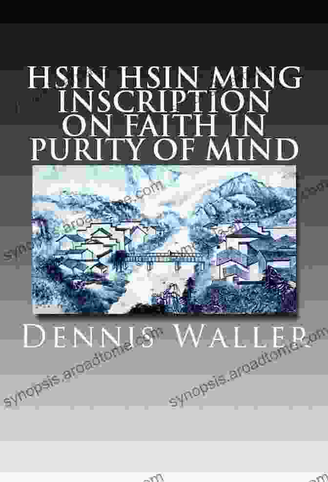 Cover Of Hsin Hsin Ming By Dennis Waller Hsin Hsin Ming Dennis Waller