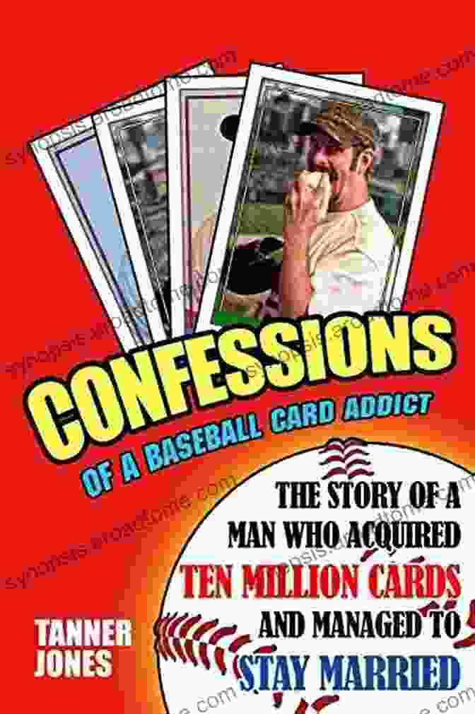 Cover Of The Book Confessions Of A Baseball Card Addict Featuring A Stack Of Vintage Baseball Cards Confessions Of A Baseball Card Addict