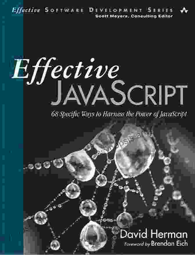 Effective JavaScript Book Cover Effective JavaScript (Effective Software Development Series)