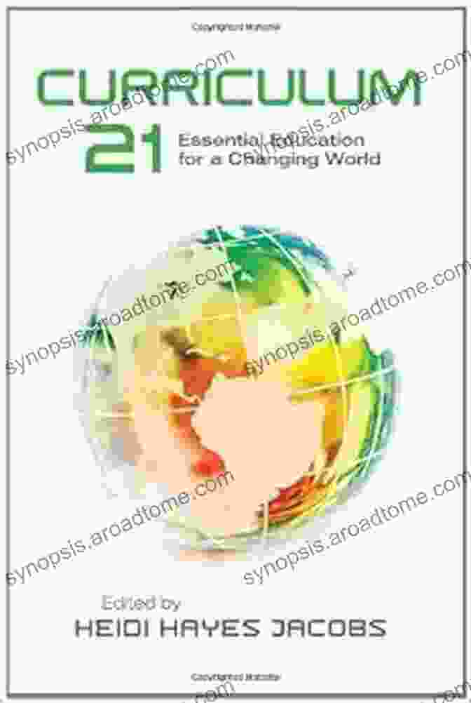 Essential Education For Changing World Professional Development Curriculum 21: Essential Education For A Changing World (Professional Development)