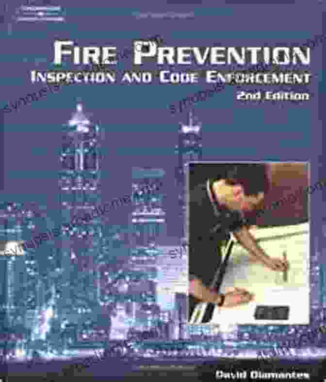 Fire Prevention Inspection And Code Enforcement Book Fire Prevention Inspection And Code Enforcement 4th Edition