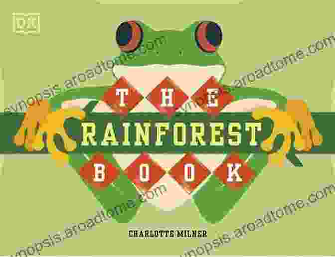 Fresh Rainforest Walk: Kids For Tech Nature Book Cover With A Lush Rainforest Background, Featuring Vibrant Flora And Fauna Come Here Sweet Sloth : A Fresh Rainforest Walk (Kids For Tech Nature)