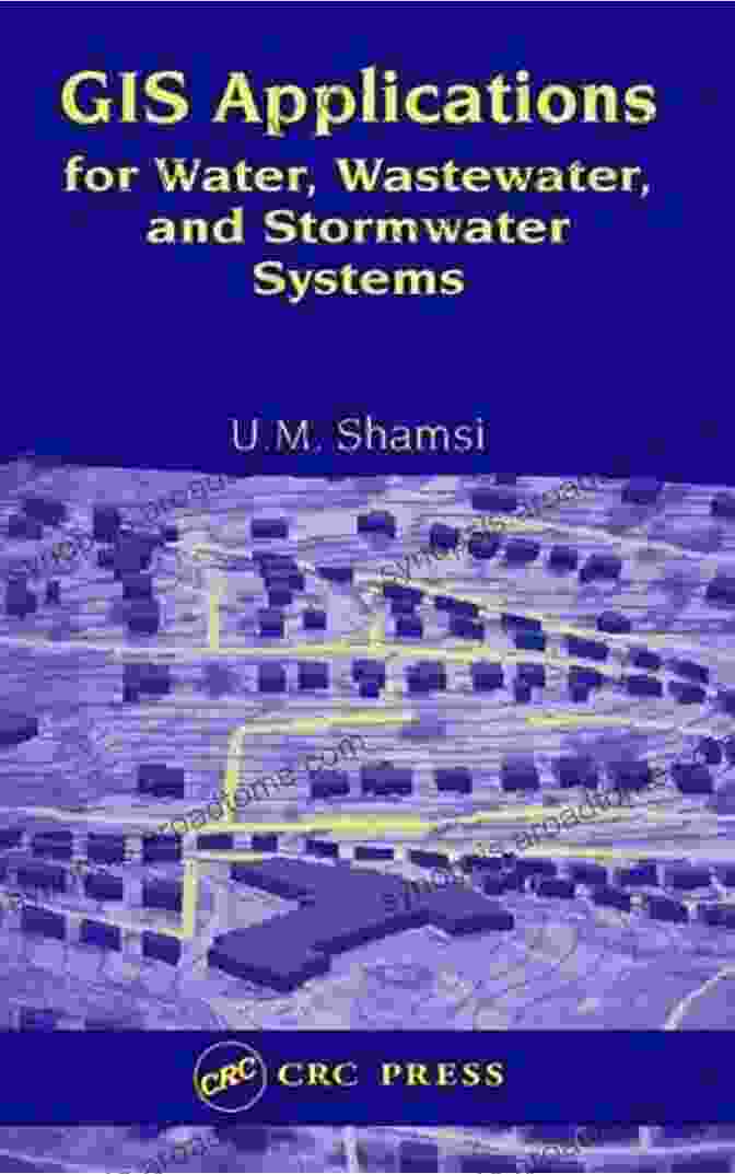 GIS Applications For Water, Wastewater, And Stormwater Systems Book Cover GIS Applications For Water Wastewater And Stormwater Systems