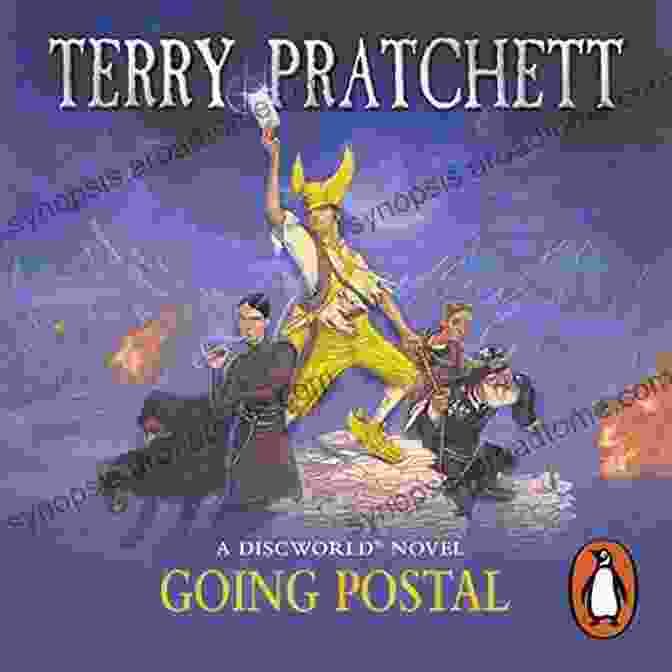 Going Postal Book Cover, Featuring Moist Von Lipwig Standing In Front Of A Post Office With A Defiant Expression Going Postal: A Novel Of Discworld