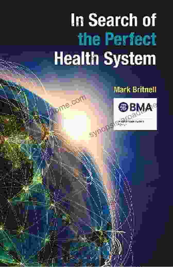 In Search of the Perfect Health System