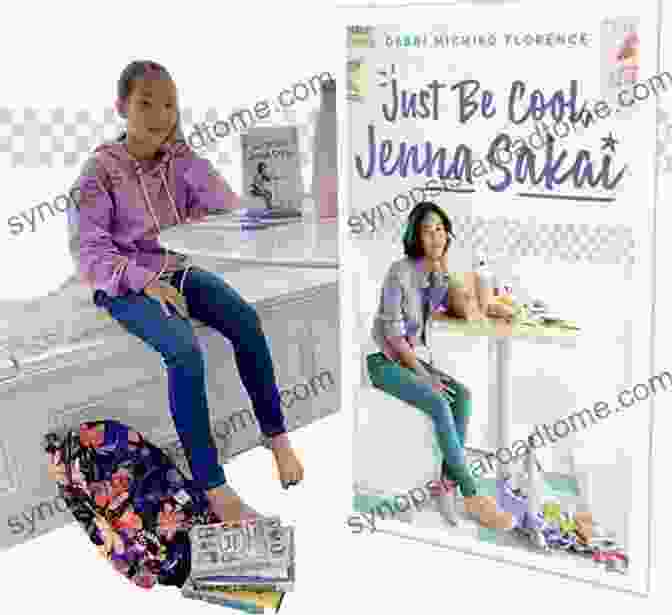 Just Be Cool Jenna Sakai Book Cover Displaying A Young Girl With Short Hair And Glasses Standing Against A Colorful Background Just Be Cool Jenna Sakai