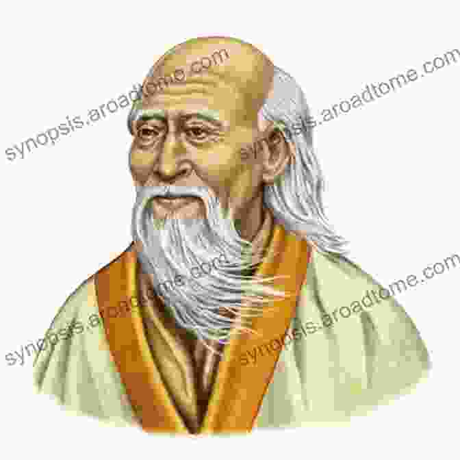 Lao Tzu, The Ancient Chinese Sage And Founder Of Taoism The Tao Of Tranquility: The Wisdom Of Lao Tzu And The Buddha Qingjing Jing