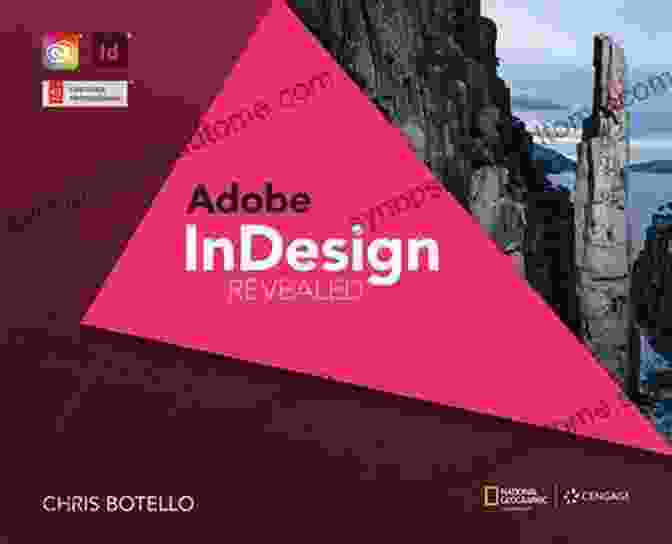 Layout Design In Adobe InDesign Creative Cloud Exploring Adobe InDesign Creative Cloud (Stay Current With Adobe Creative Cloud)