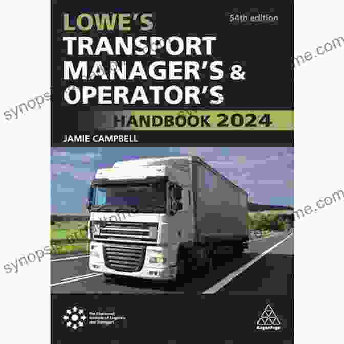 Lowe Transport Manager And Operator Handbook 2024 Cover Image Lowe S Transport Manager S And Operator S Handbook 2024