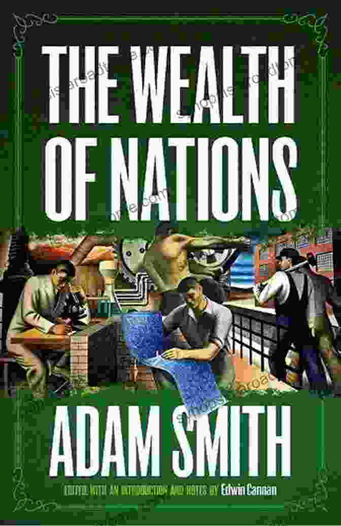 On The Wealth Of Nations Book Cover On The Wealth Of Nations (Books That Changed The World)