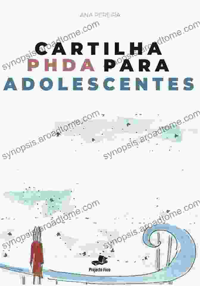 PhDA Cartilha Para Adolescentes Book Cover Featuring A Group Of Teenagers Standing In A Circle, Talking And Laughing. PHDA: Cartilha Para Adolescentes Dean Burnett