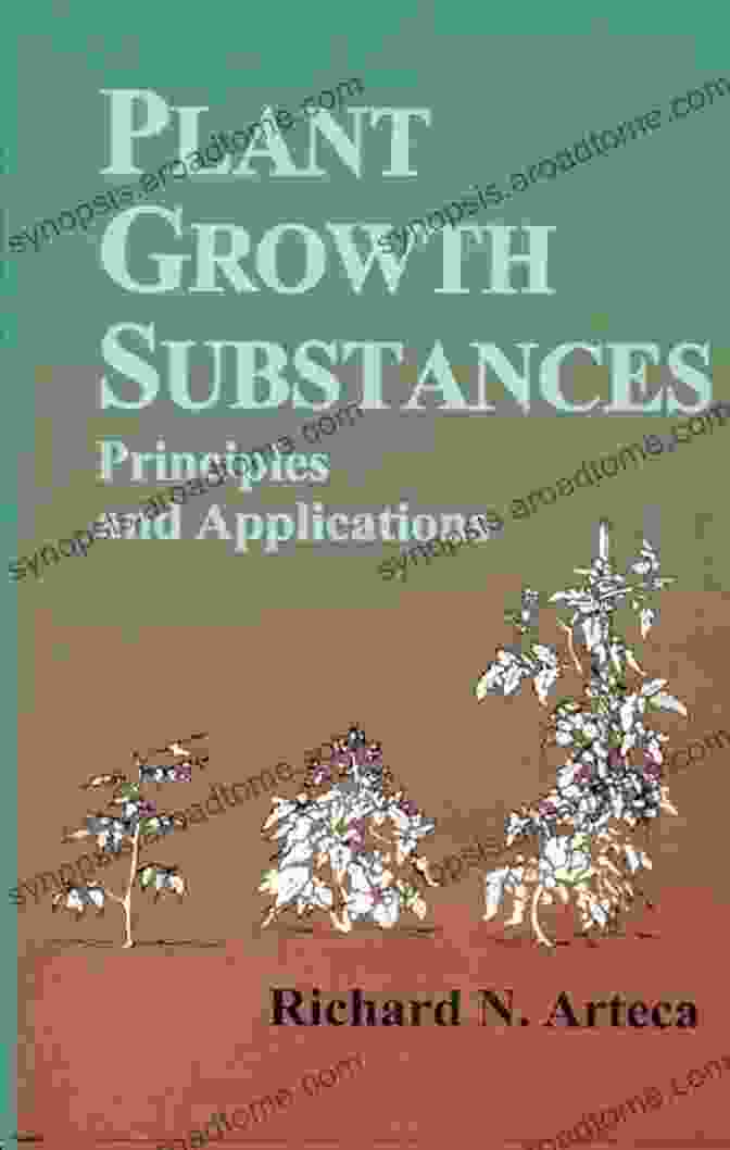 Plant Growth Substances: Principles and Applications