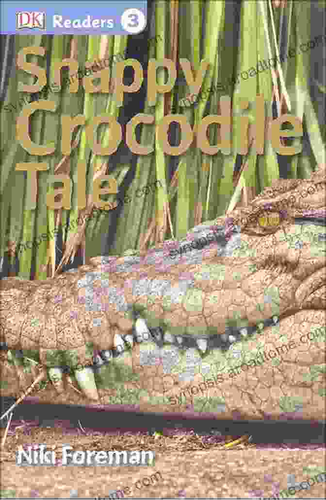 Snappy Crocodile Tale Book Cover DK Readers L3: Snappy Crocodile Tale (DK Readers Level 3)