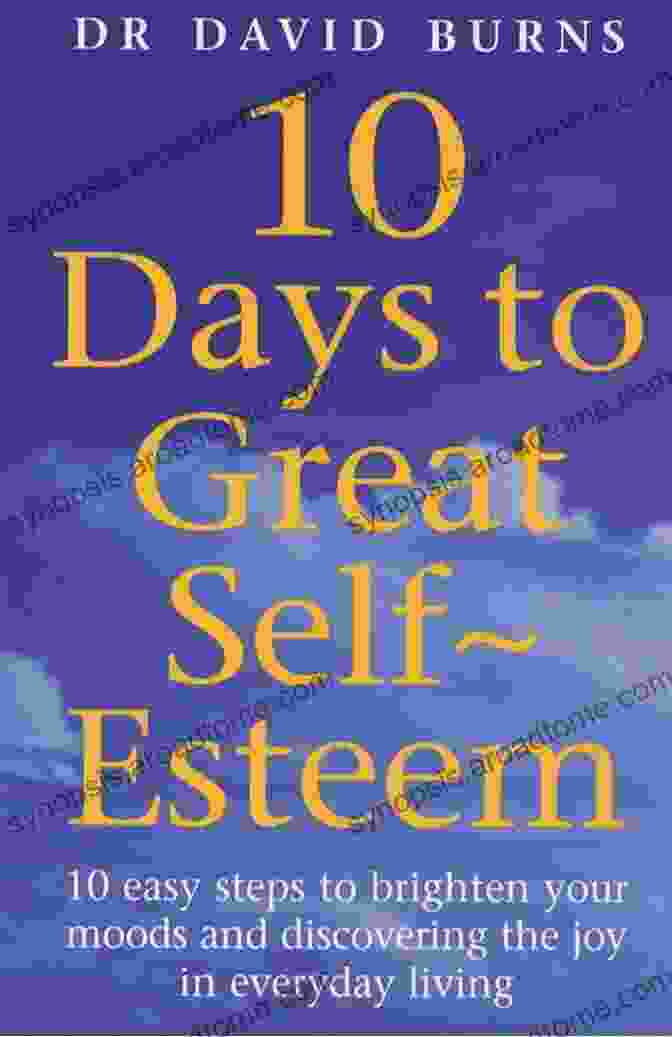 Ten Days To Self Esteem Book Cover Ten Days To Self Esteem David D Burns