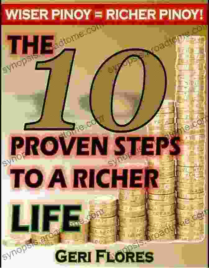 The 10 Steps To A Richer Life Book Cover Creating Affluence: The A To Z Steps To A Richer Life