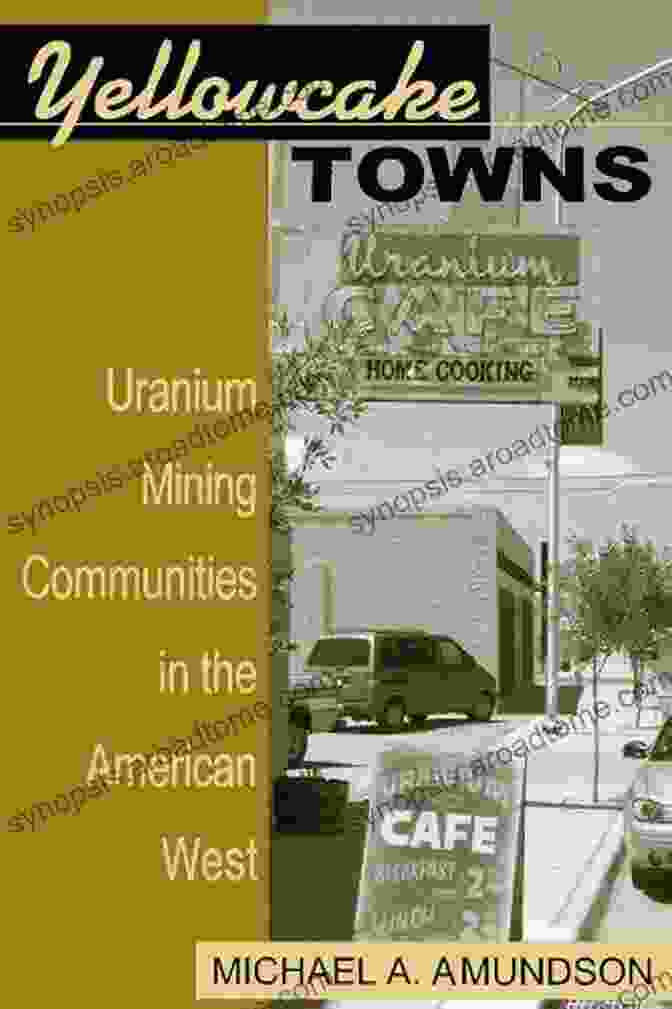 The Book Mining The American West By Francis A. Thomson Eben Smith: The Dean Of Western Mining (Mining The American West)