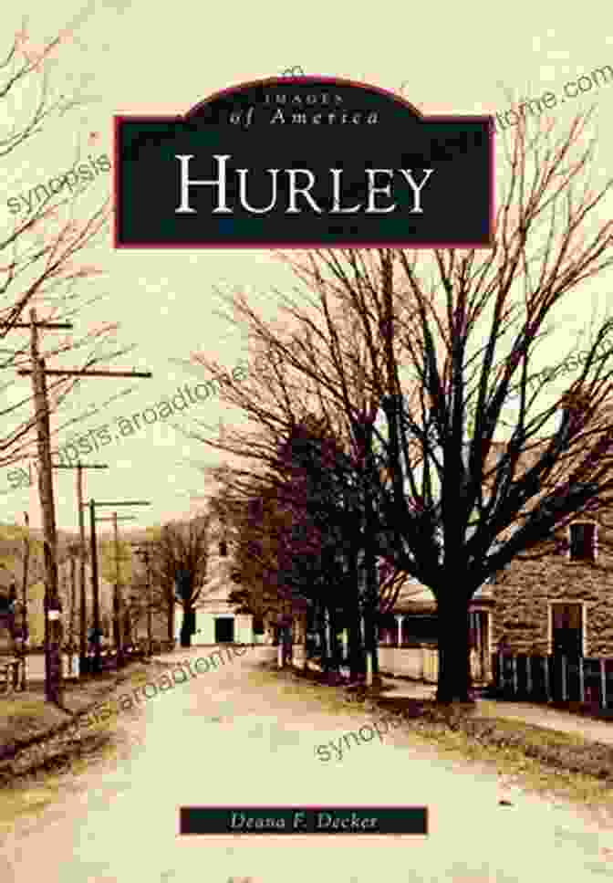 The Cover Of One Of Hurley Deana Decker's Best Selling Novels, Featuring A Vibrant And Evocative Image That Captures The Essence Of Her Storytelling Hurley Deana F Decker