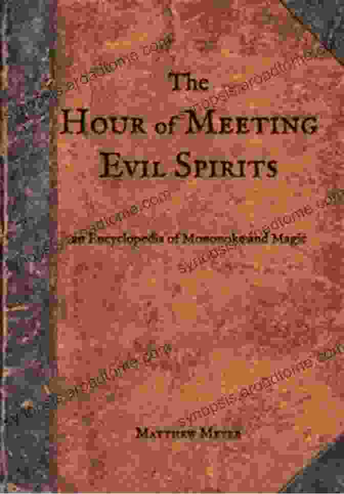 The Hour Of Meeting Evil Spirits Book Cover The Hour Of Meeting Evil Spirits: An Encyclopedia Of Mononoke And Magic (Yokai 2)