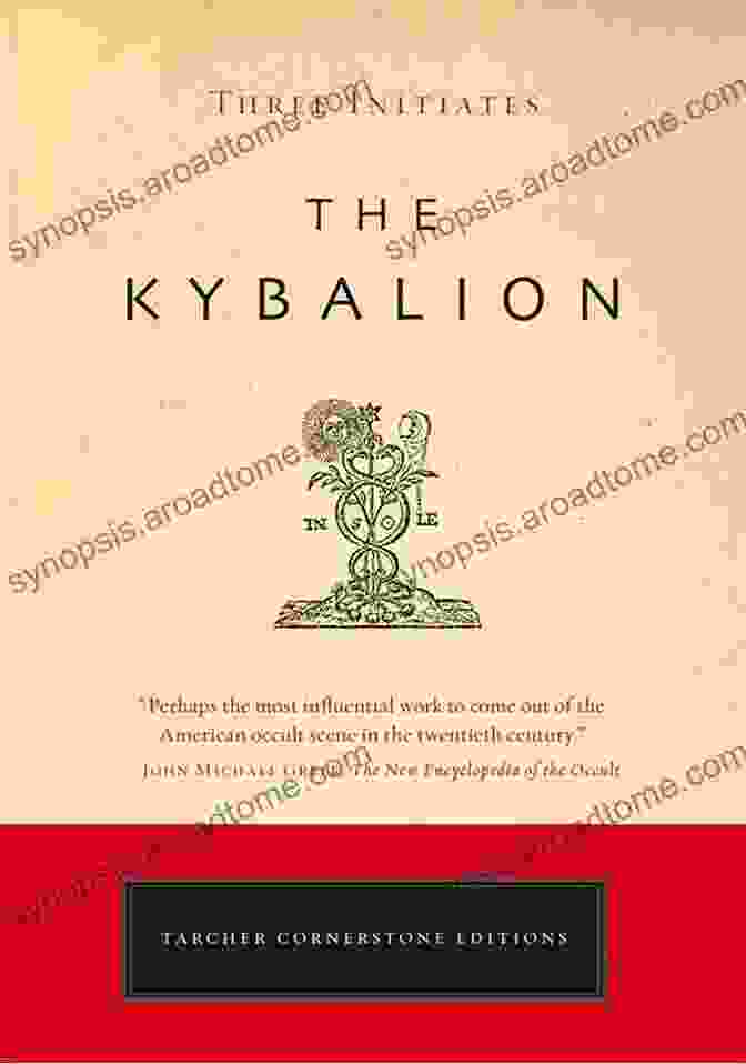 The Kybalion Book Cover The Kybalion Sacred Knowledge: Seven Universal Principles Of Hermetic Philosophy