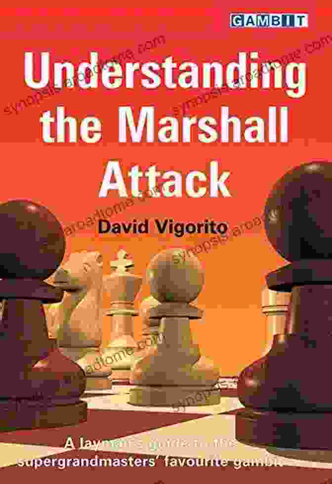 Understanding The Marshall Attack Book Cover Understanding The Marshall Attack (Understanding Chess Openings)