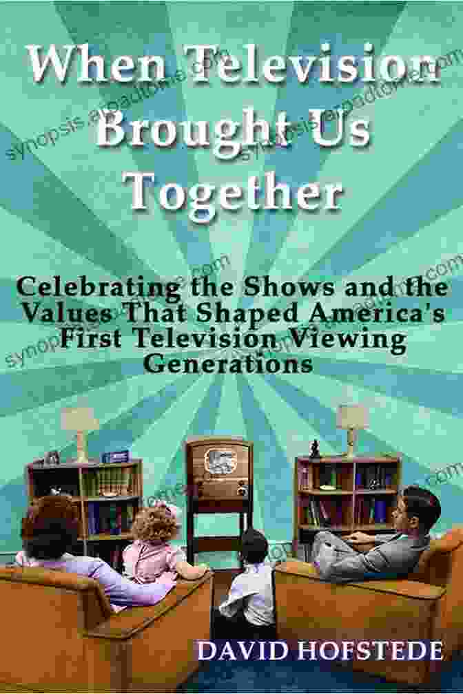 When Television Brought Us Together