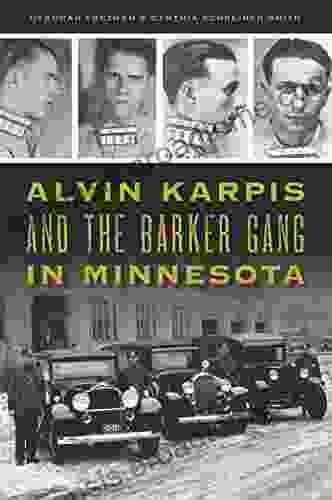 Alvin Karpis And The Barker Gang In Minnesota (True Crime)