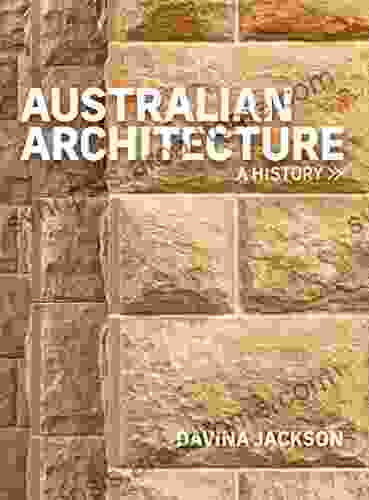 Australian Architecture: A History Davina Jackson