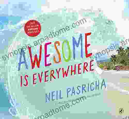 Awesome Is Everywhere Xist Publishing