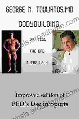 Bodybuilding: The Good The Bad And The Ugly