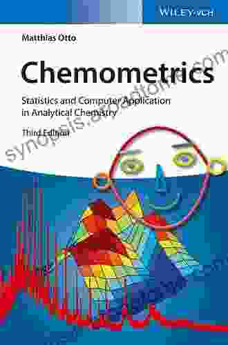 Chemometrics: Statistics And Computer Application In Analytical Chemistry