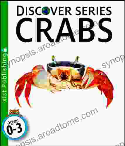 Crabs (Discover Series) Xist Publishing