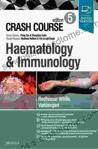 Crash Course Haematology and Immunology