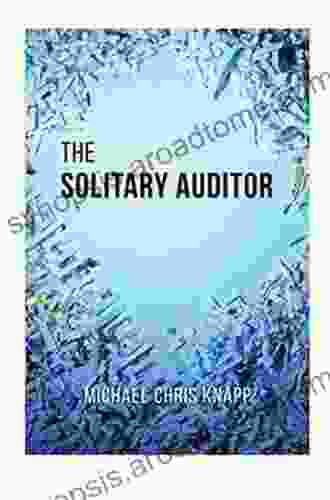 The Solitary Auditor Robert M Clark