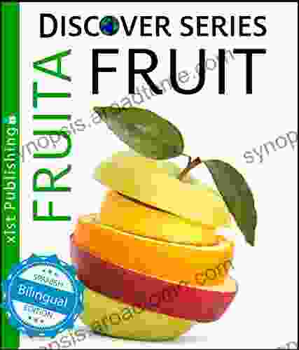 Fruit / Fruita (Xist Kids Bilingual Spanish English)