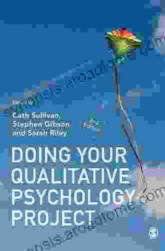 Doing Your Qualitative Psychology Project