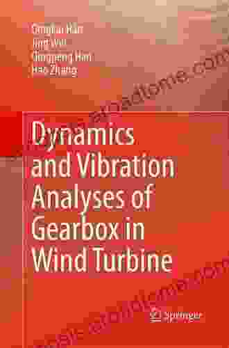 Dynamics And Vibration Analyses Of Gearbox In Wind Turbine