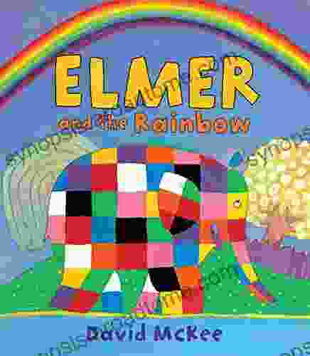 Elmer And The Rainbow David McKee