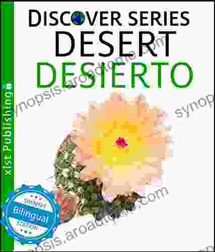 Desert / Desierto (Xist Kids Bilingual Spanish English)