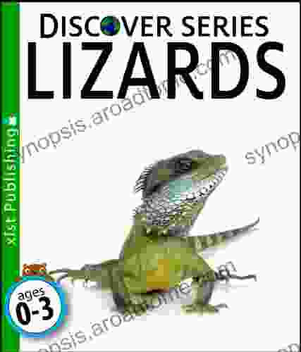 Lizards (Discover Series) Xist Publishing