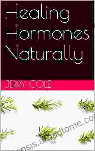 Healing Hormones Naturally David Zemach Bersi