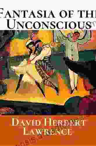 Fantasia Of The Unconscious (Annotated)