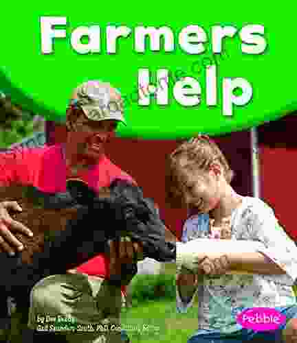 Farmers Help (Our Community Helpers)