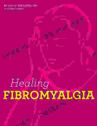 Healing Fibromyalgia David Edelberg