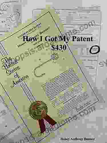 How I Got A Patent For $430